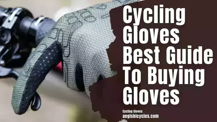Best Guide To Buying Gloves